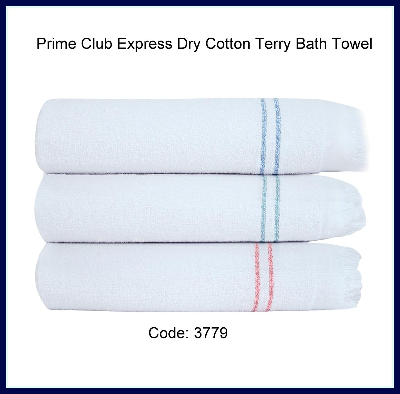 Prime Club Express Dry Cotton Terry Bath Towel - Super Absorbent, Multipurpose for Bath Towel, Hair Towel, Baby, Gym, Travel - 100% Long Staple Cotton, White with Colored Border Code:3779